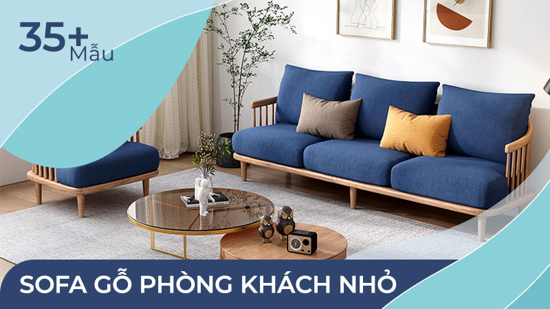 Bàn ghế gỗ phòng khách nhỏ