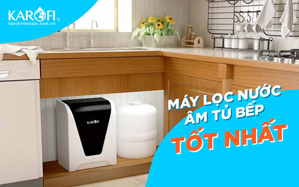 Máy lọc nước lắp trong tủ bếp