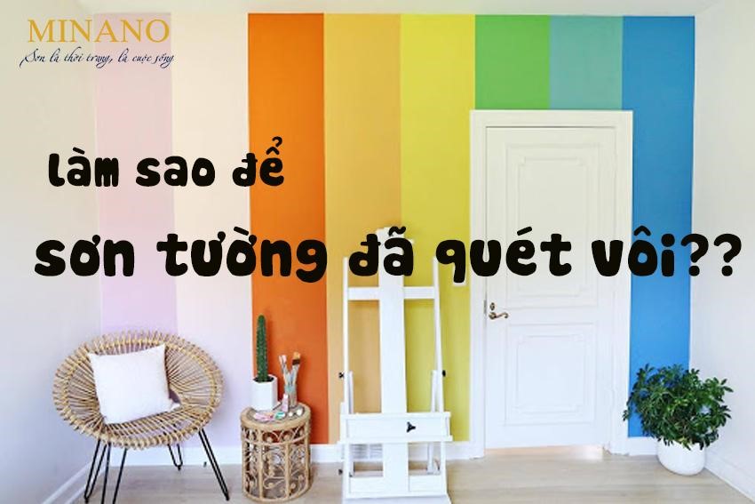 Tường quét ve có sơn được không